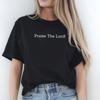 Praise The Lord Christian Tee, Custom Religious T-Shirt, Faith Shirt