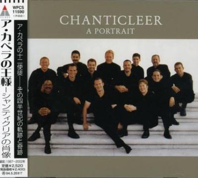 CD CHANTICLEER, HAWLEY, FOSTER, MCGLYN - The King of A Cappella - Portrait O WPCS11590 Japan ObiClassical Used