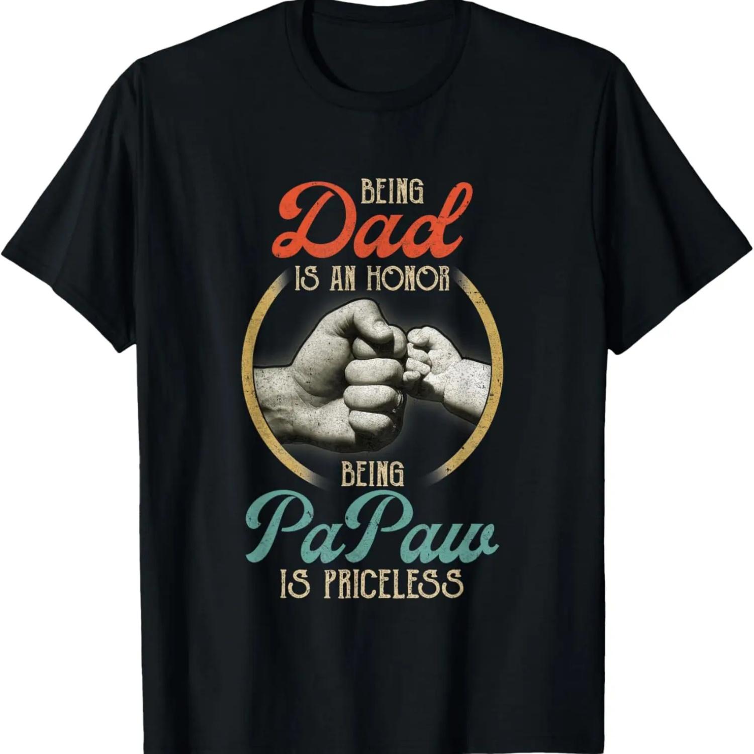 

Being Dad Is An Honor Being Papaw Is Priceless T-Shirt XXXXXL чорний