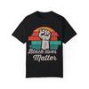 Black Lives Matter T-Shirt - Garment-Dyed Cotton Unisex Tee