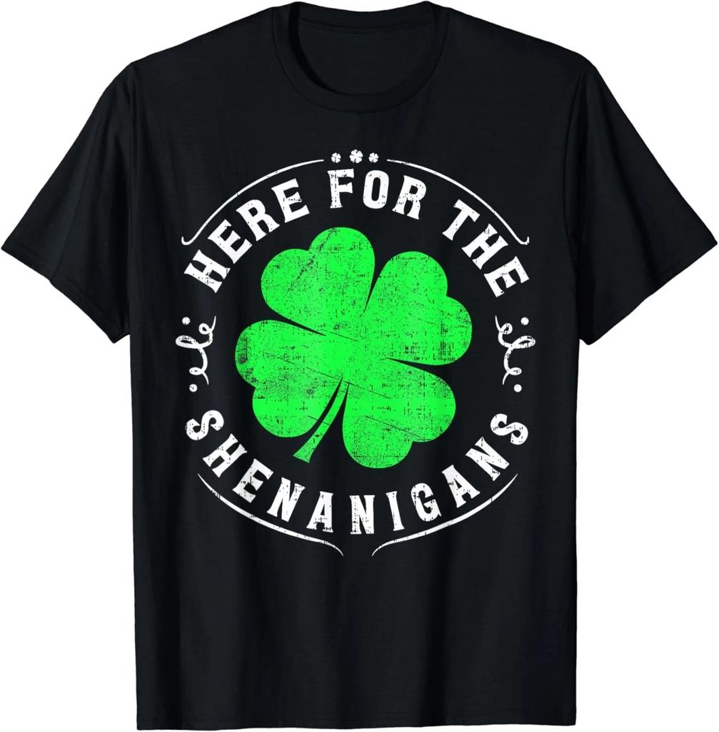 Funny St Patrick’s Day Shirt – Here For The Shenanigans Tee