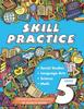 The Skill Practice Grade 5 Book