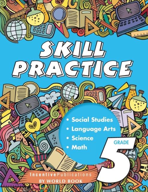 The Skill Practice Grade 5 Book