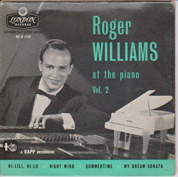 

7inch Record ROGER WILLIAMS - At The Piano - Vol. 2 RER1107 London Records 1957 UK Classical Used