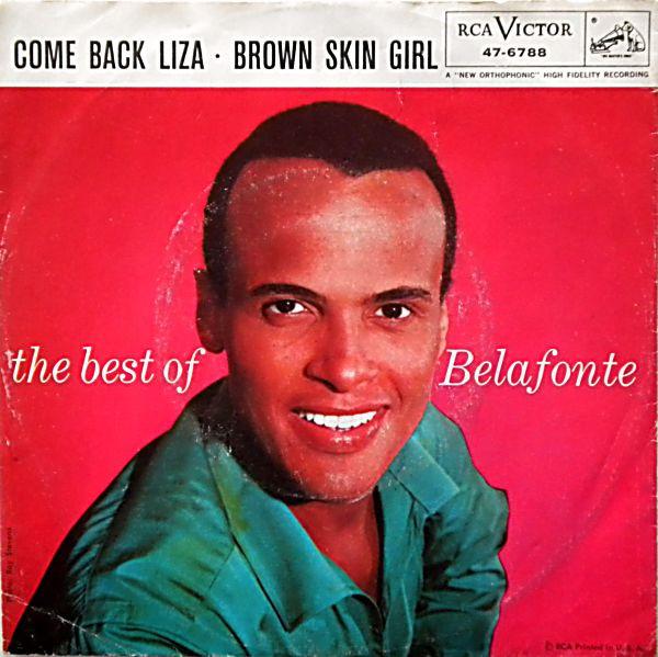 

7inch Record HARRY BELAFONTE Come Back Liza Brown Skin Girl 476788 RCA VICTOR 1957 Canada Pop Used