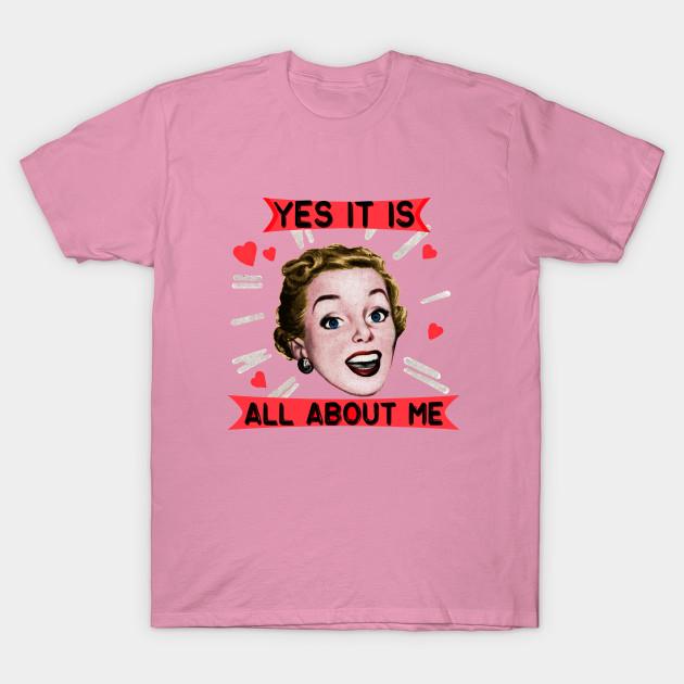 T Shirt Women All About Me Harajuku Print Kawaii Tshirt Summer Short Sleeve Female T-Shirt Top Tee