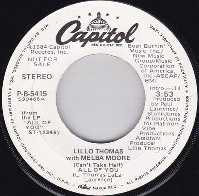 7inch Record LILLO THOMAS - (Can't Take Half) All Of You PB5415 Capitol Records 1984 US Soul/Funk Used