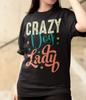 Dogs Crazy Dog Lady Crazy Dog Woman Pet Organic Ladies T-Shirt Oversized S-XXXL