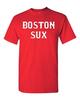 Adult Boston Sux Sports Retro Team Baseball Funny Humor Parody T-Shirt Tee Unisex T-Shirt