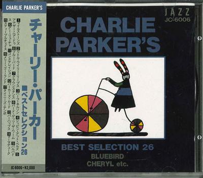 CD CHARLIE PARKER - Best Selection 26 JC6006 Echo Industry Japon Jazz Occasion