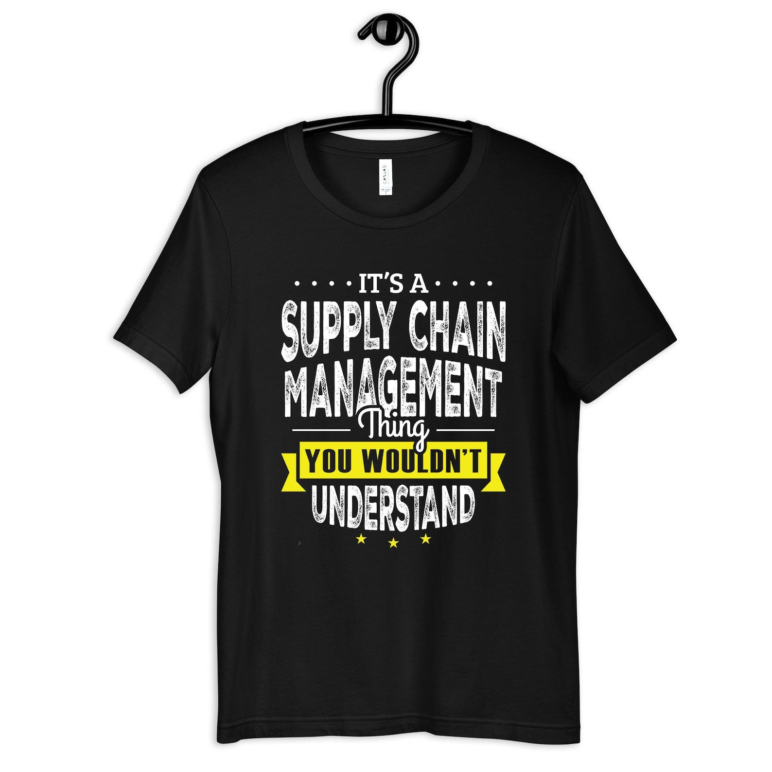 Supply Chain Management Shirt, Funny Supply Chain T-Shirt, T-shirt,T-shirt, T-shirt, Tank Top S