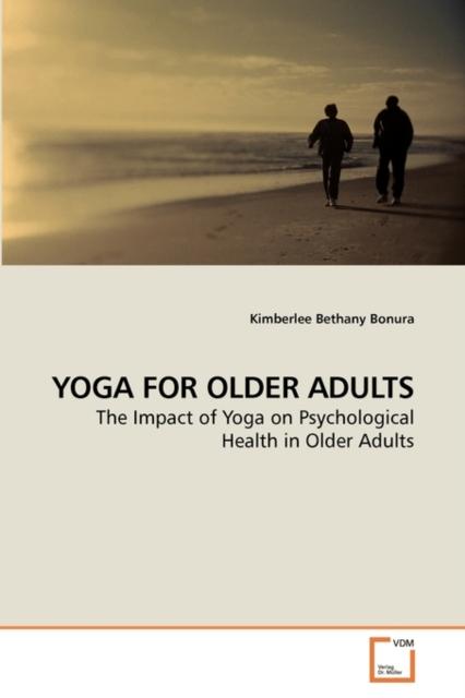 The Yoga for Older Adults Book