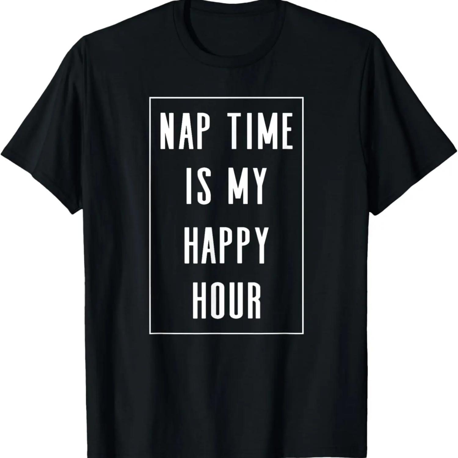 Nap Time Is My Happy Hour - Funny Pajamas Slogan T-Shirt S чёрный