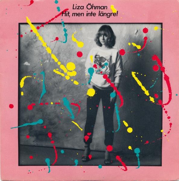7inch Record LIZA HMAN  Hit Men Inte Lngre 7C00635735 EMI 1980 Sweden Pop Used