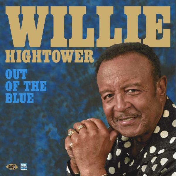 

LP Record WILLIE HIGHTOWER - Out Of The Blue CHD1520 Ace 2018 UK Soul/Funk
