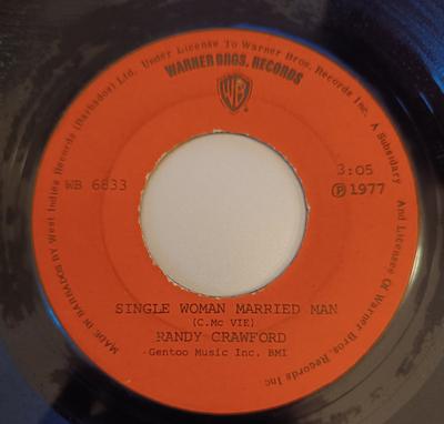 7inch Record RANDY CRAWFORD  Single Woman Married Man  Over My  WB6833 WARNER BROS. 1977 Barbados SoulFunk Used