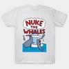 Asian Size Cotton Unisex Tshirt Print T-shirt Nuke The Whales T-shirt No-Cut Print Regular Fit