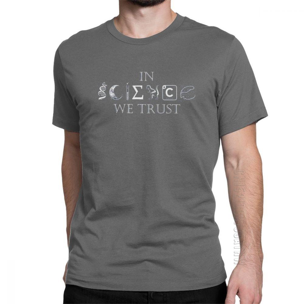Unisexs In Science We Trust T Shirts Science Math Physics Chemistry Funny T Shirt Crew Neck Short Sleeve Tops Pure Cotton Tees