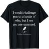 William Shakespeare Quote T Shirt_English Literature T Shirt T-Shirt