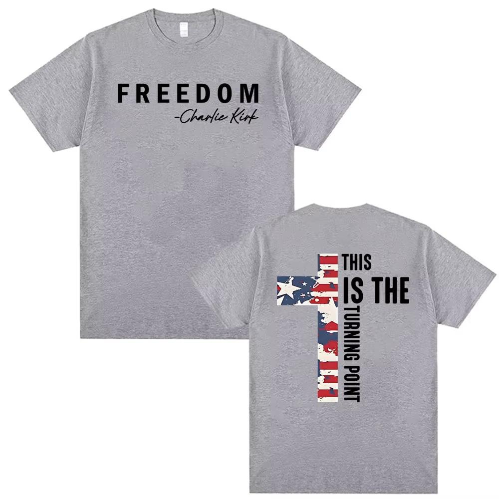 

Charlie Kirk RIP Unisexs Women Shirt Freedom Graphic Commemorative Tshirt Summer Summer Short Sleeve Streetwear Fashion Shirt 4XL