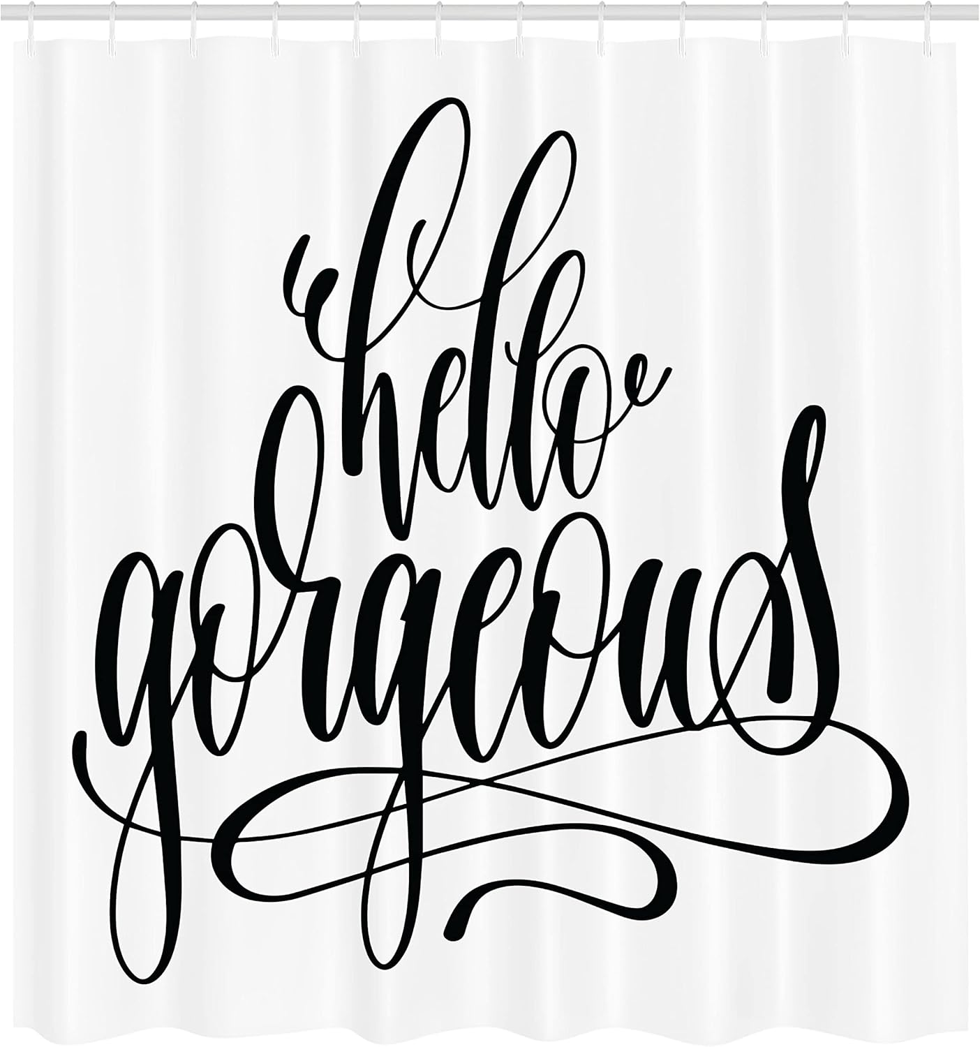 

Hello Gorgeous Shower Curtain, Unique Handwriting Style Font Calligraphy Phrase On White Background, Cloth Fabric Bath W60H190(CM)-1 Pcs