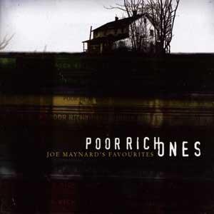 

CD POOR RICH ONES - Joe Maynard s Favourites FIVE004 Five One, Inc. 2003 US Dance & Electronica Used