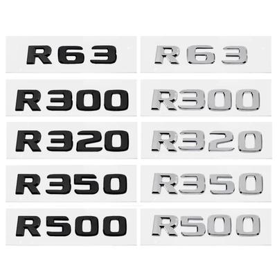 ABS Car Rear Sticker Alphabet Trunk Badge Decal Exterior for Mercedes Benz R63 R300 R320 R350 R500 R Class 3D Emblem Accessories