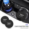 2PCS Car Water Cup Pad Coaster Non Slip Mat Interior Accessory For Bentley Continental GT MULLINER Bentayga Flying Hurtling Spur