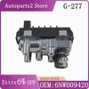 AP02 Електричний актуатор турбіни G-277 765155 6NW009420 Для Mercedes 3.0 CDI W251 W211 X164 W164 Sprinter 3,5-T