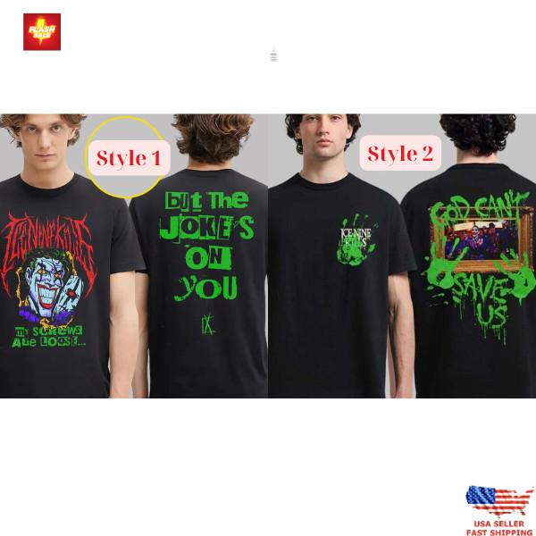 Trending Ice Nine Kills The Laugh Track God Can’t Save Us Two Sided T-Shirt Unisex T-Shirt