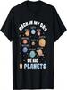 Pluto Quote We Had 9 Planets Galaxy Solar System Science T-Shirt