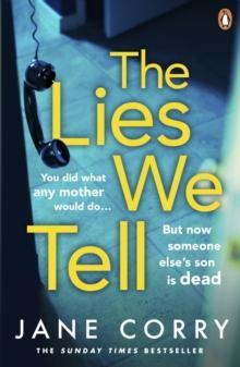 The Lies We Tell by Jane Corry Paperback Book 9780241989005