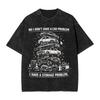 Harajuku Washed Shirts No I Dont Have a car Problem I Have a Storage Problem Fashion T Shirt Oversize Streetwear Printed Shirt