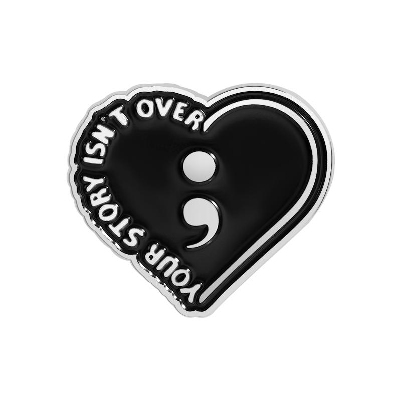 Semicolon Your Story Isn t Over Enamel Pin Motivational Quotes Black Heart Metal Brooch Lapel Badge Jewelry Gift For Friends