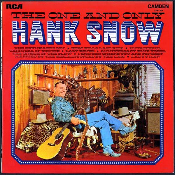 

LP Record HANK SNOW - The One And Only CDM1026 RCA Camden 1969 UK Folk Used