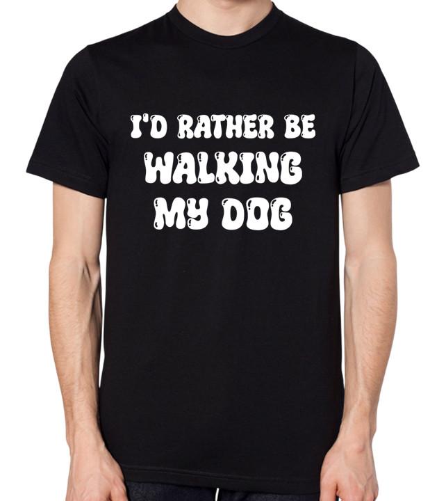 I d Rather Be Walking My Dog T-Shirt S разноцветный