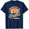 Promoted To Big Brother 2026 Graphic Unisex Oneck Shirt 2026 Summer New Unisex Unisex Fashion Y2k Short Sleeve Tshirt
