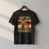 I Don’t Roll On Shabbos T-Shirt Black Funny Movie Quote Unisex Tee - T822