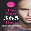 The Next 365 Days by Blanka Lipinska Paperback Book 9781398506008
