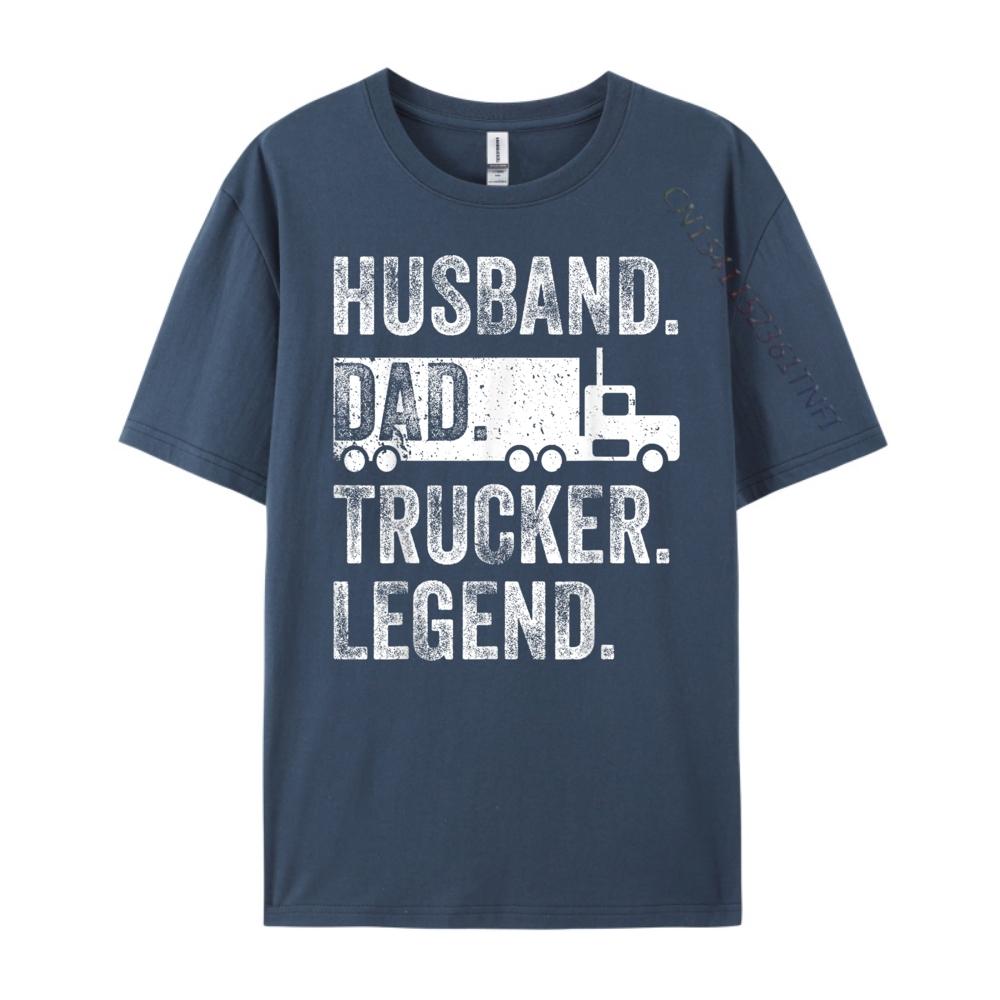 Funny Truck Driver Trucking Husband Dad Trucker Legend Men Clothes Luxury TShirt T Shirts Large Size