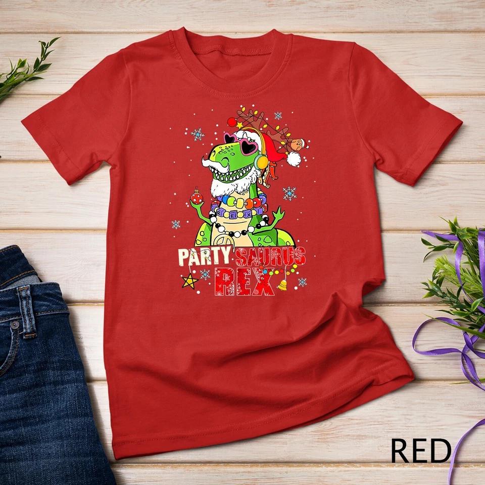 Partysaurus Rex Christmas Outfit Funny Christmas Tee T-Shirt Unisex T-shirt 9 4XL