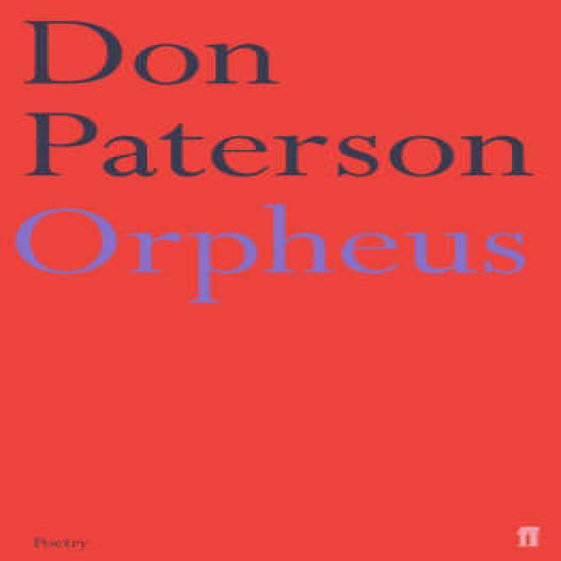 Orpheus by Don Paterson Paperback Book 9780571222704