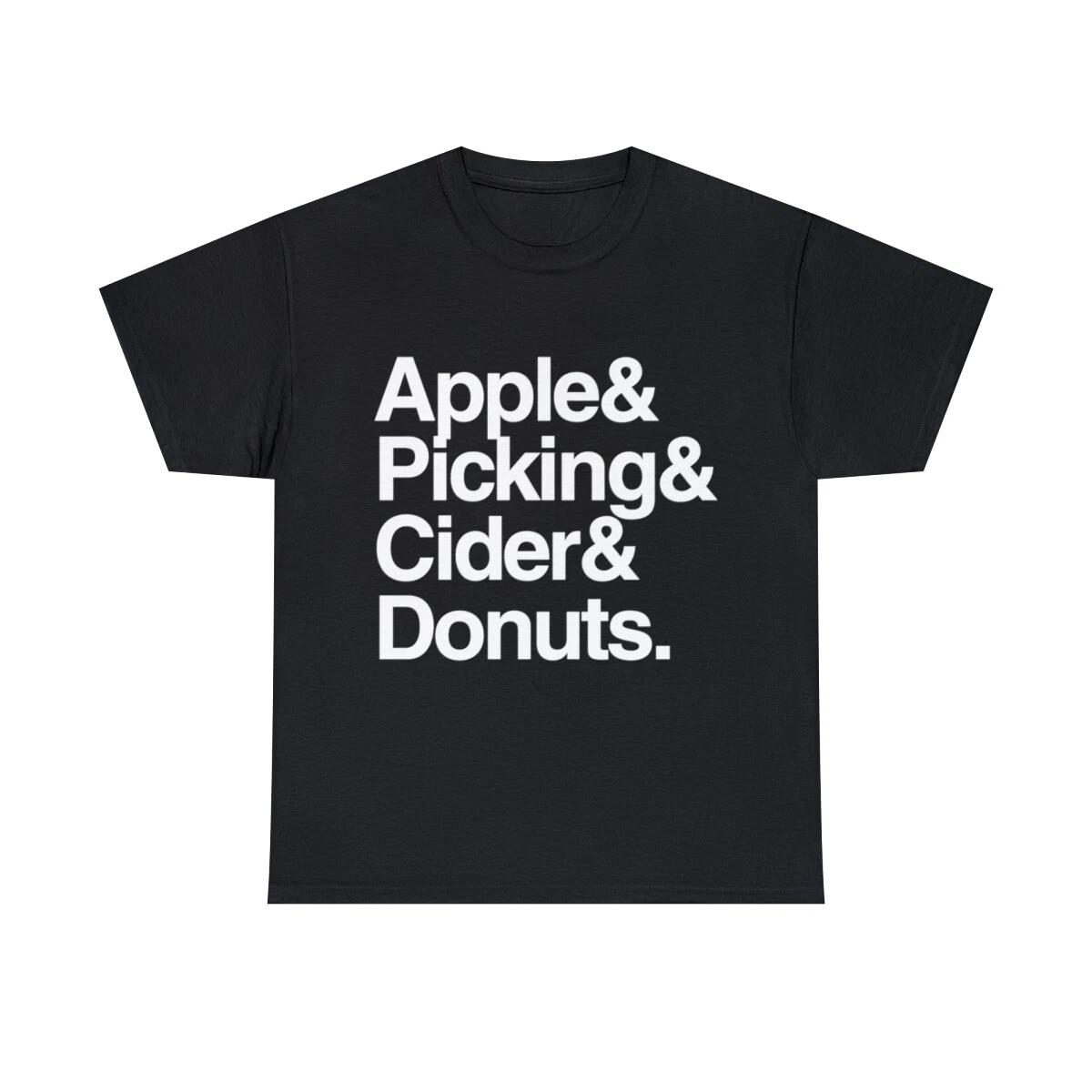 Apple Picking And Cider Donuts Graphic Tee Shirt, S-5XL S