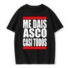 Mens ME DAIS ASCO CASI TODOSi Printed English Satire Harajuku 100 Pure Cotton Shortsleeved Tshirt Casual Top