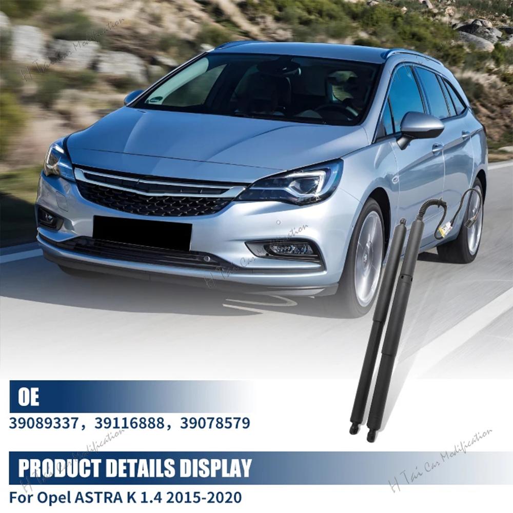 39089337 39116888 Bakre elektrisk bakluckelyft Elektriska bakluckelyftstag För Opel ASTRA K 1.4 2015-2020 Bagagelucka