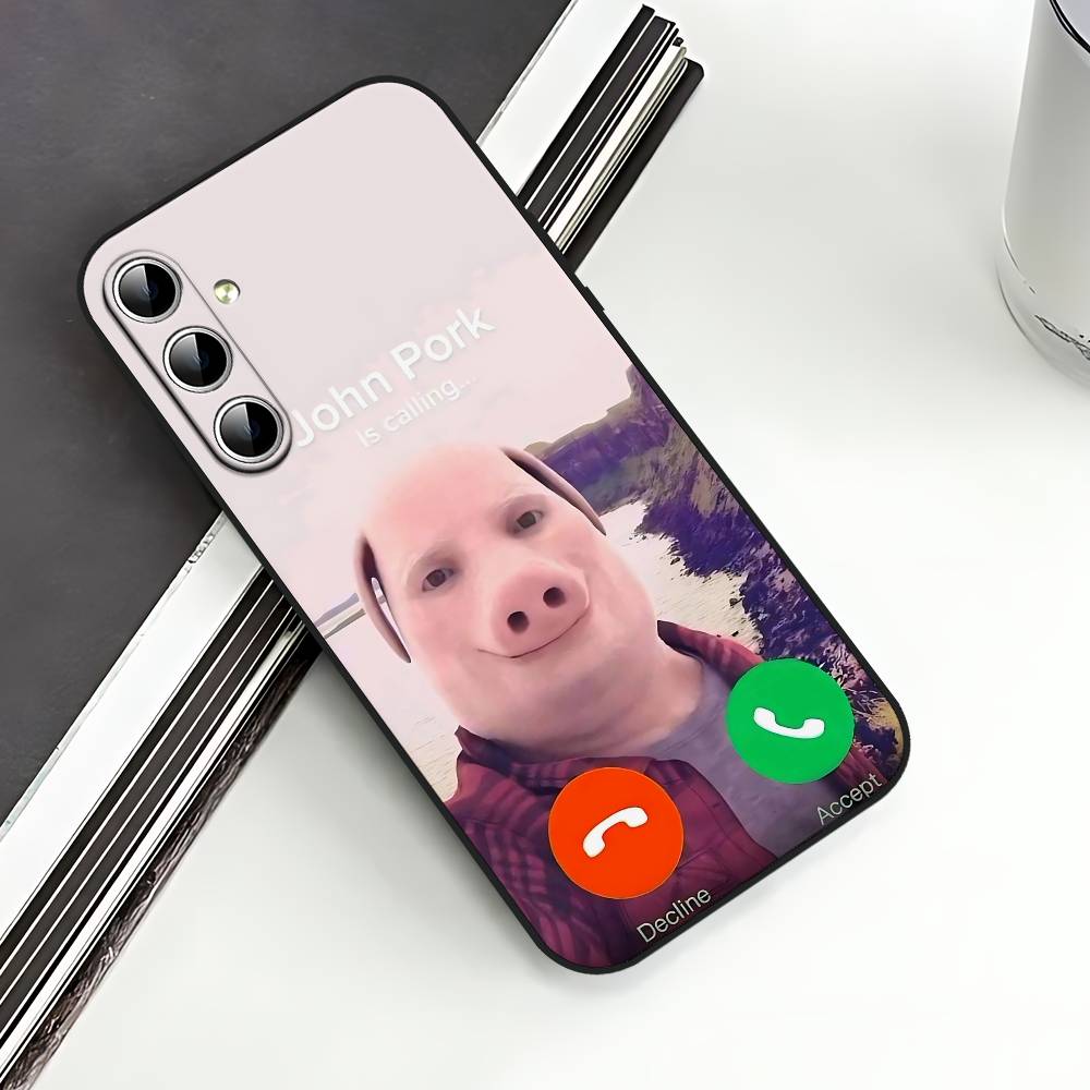 John Pork Is Calling Answer Call Phone Case For Samsung Galaxy S21 S22 S23 S24ULTRA S25ULTRA FE Ultra Plus5G A52S S26 Soft Cover