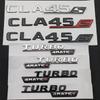 3D Buchstaben CLA 45 S ABS Emblem TURBO 4matic für Benz AMG Auto Kotflügel Kofferraum C117 C118 CLA45S Aufkleber Auto Zubehör