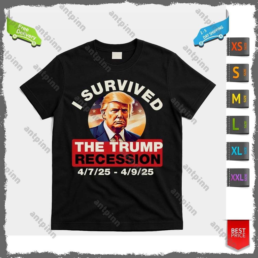 I Survived The Trump Recession Funny T-Shirt Unisex Unisex T-Shirt XXL