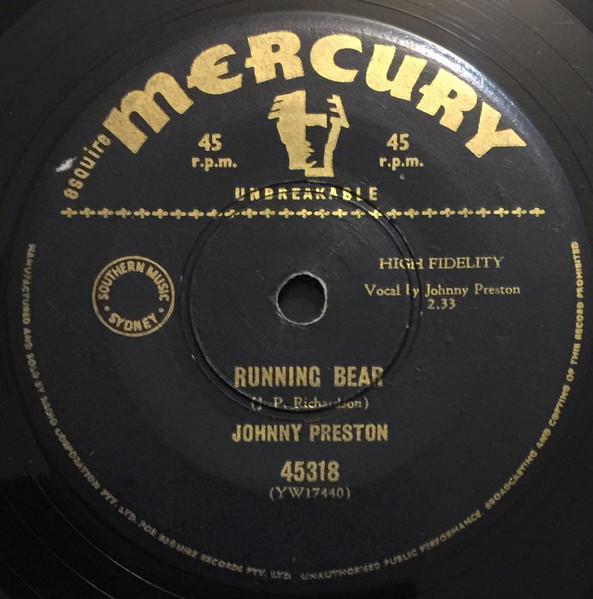 

7inch Record JOHNNY PRESTON Running Bear My Heart Knows 45318 Esquire Mercury 1959 Australia Rock Used