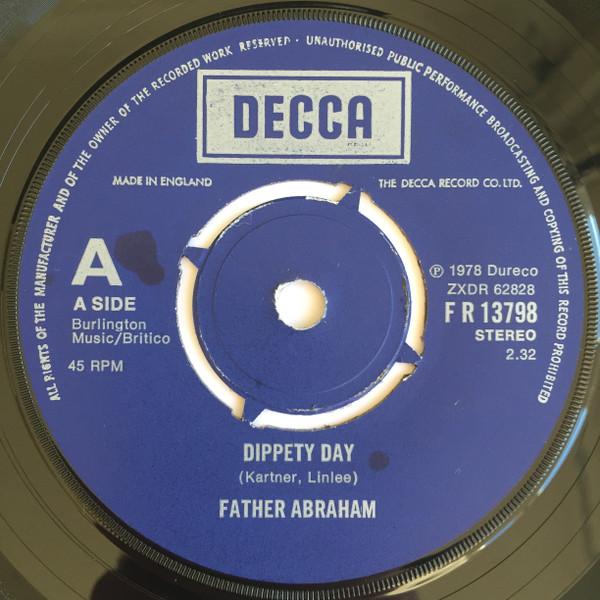 

7inch Record VADER ABRAHAM - Dippety Day FR13798 Decca 1978 UK Pop Used